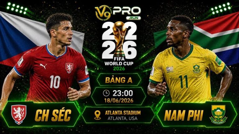 Nhận định Séc vs Nam Phi, 23h ngày 18/06, World Cup 2026