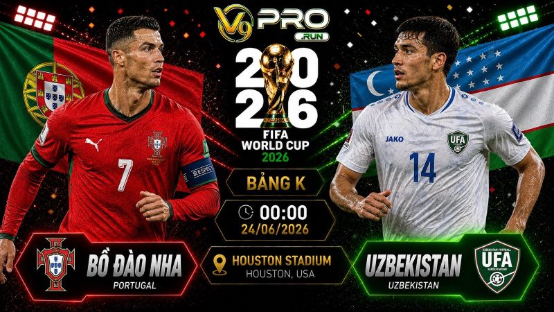 Nhận định Bồ Đào Nha vs Uzbekistan, 00h ngày 24/06, World Cup 2026