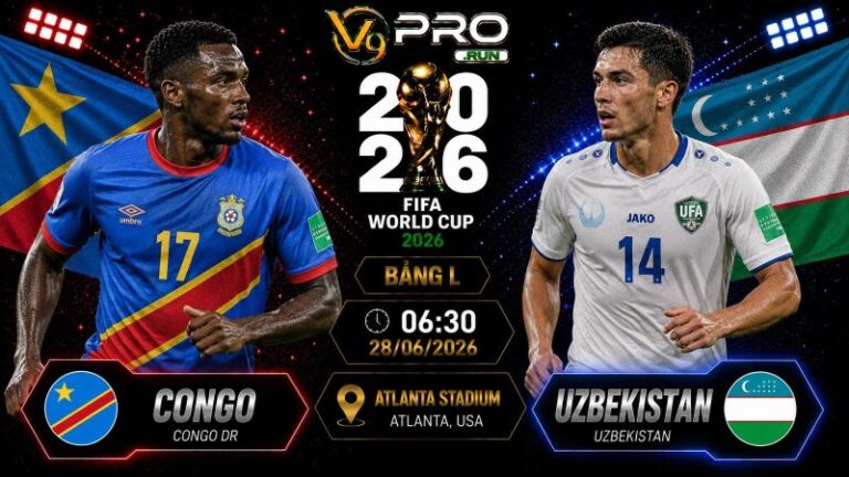 Nhận định Congo vs Uzbekistan, 06h30 ngày 28/6, World Cup 2026