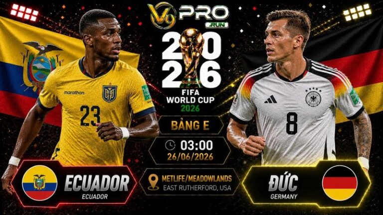 Nhận định Ecuador vs Đức, 03h ngày 26/6, World Cup 2026