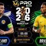 Nhận định Scotland vs Brazil, 05h ngày 25/06, World Cup 2026
