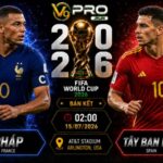 Nhận định Pháp vs Tây Ban Nha, 02h ngày 15/7, World Cup 2026